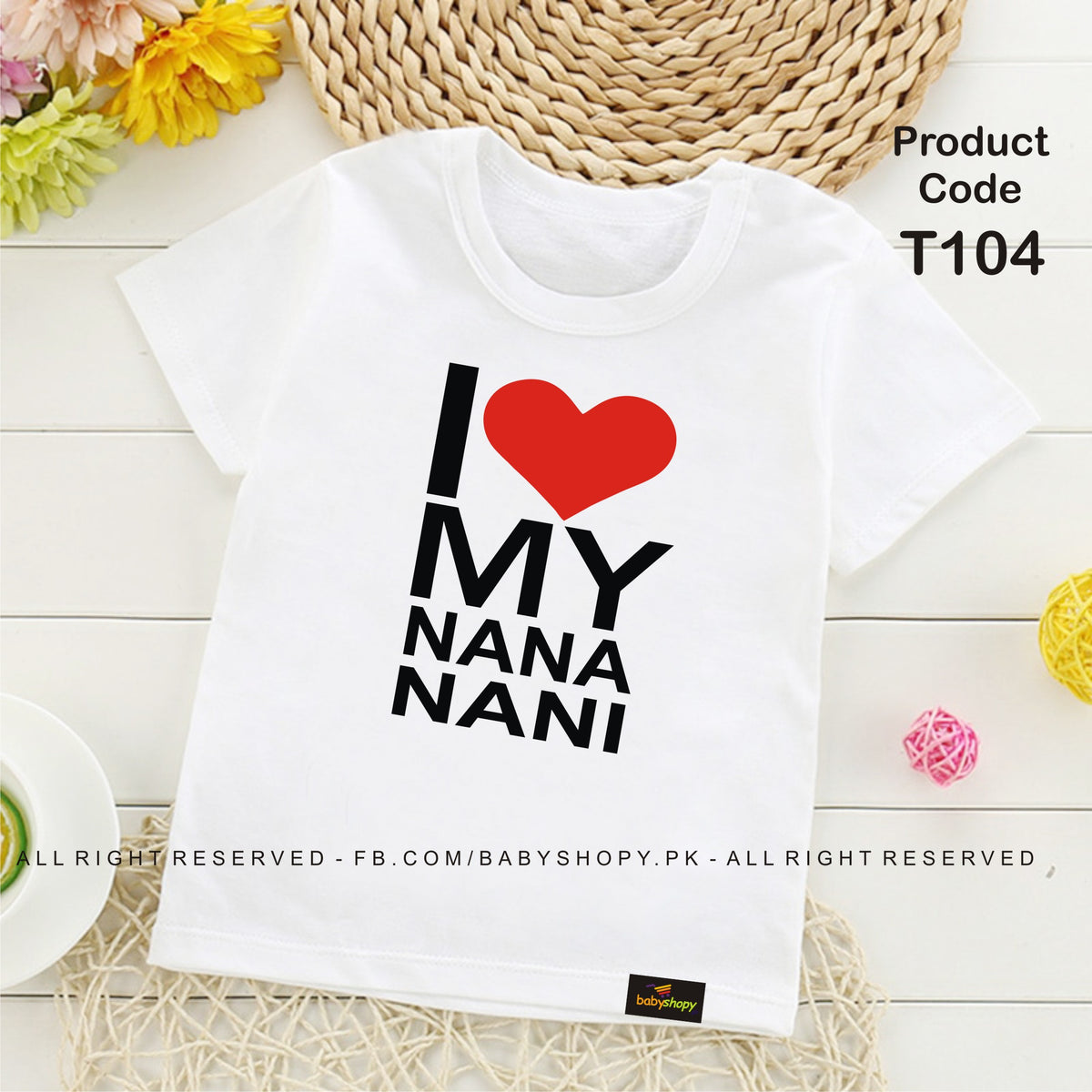 i love my nana nani  baby t shirt
