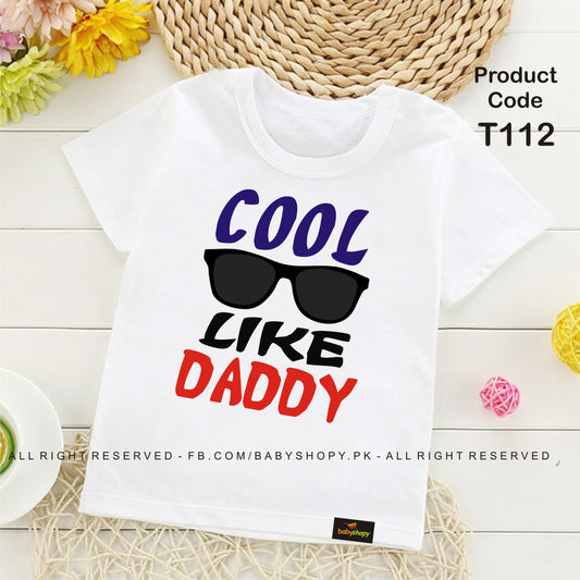 cool like daddy baby t shirt