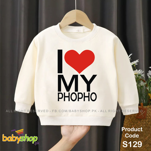 I love my Phupho  baby sweat shirt