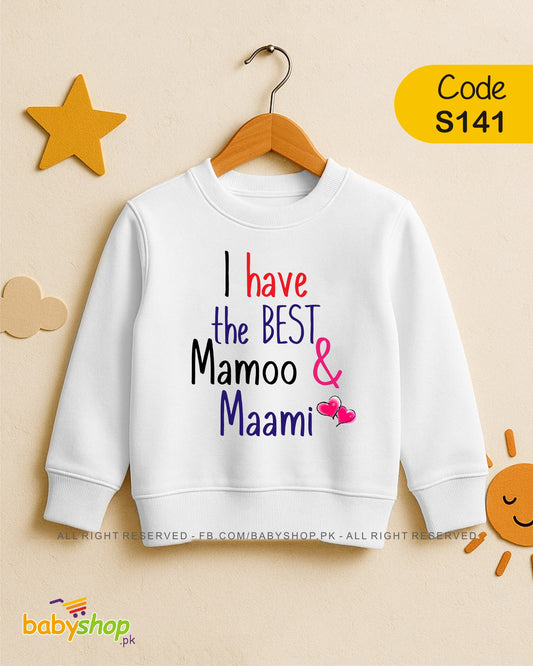 i have the best mamu and mami baby sweat shirt