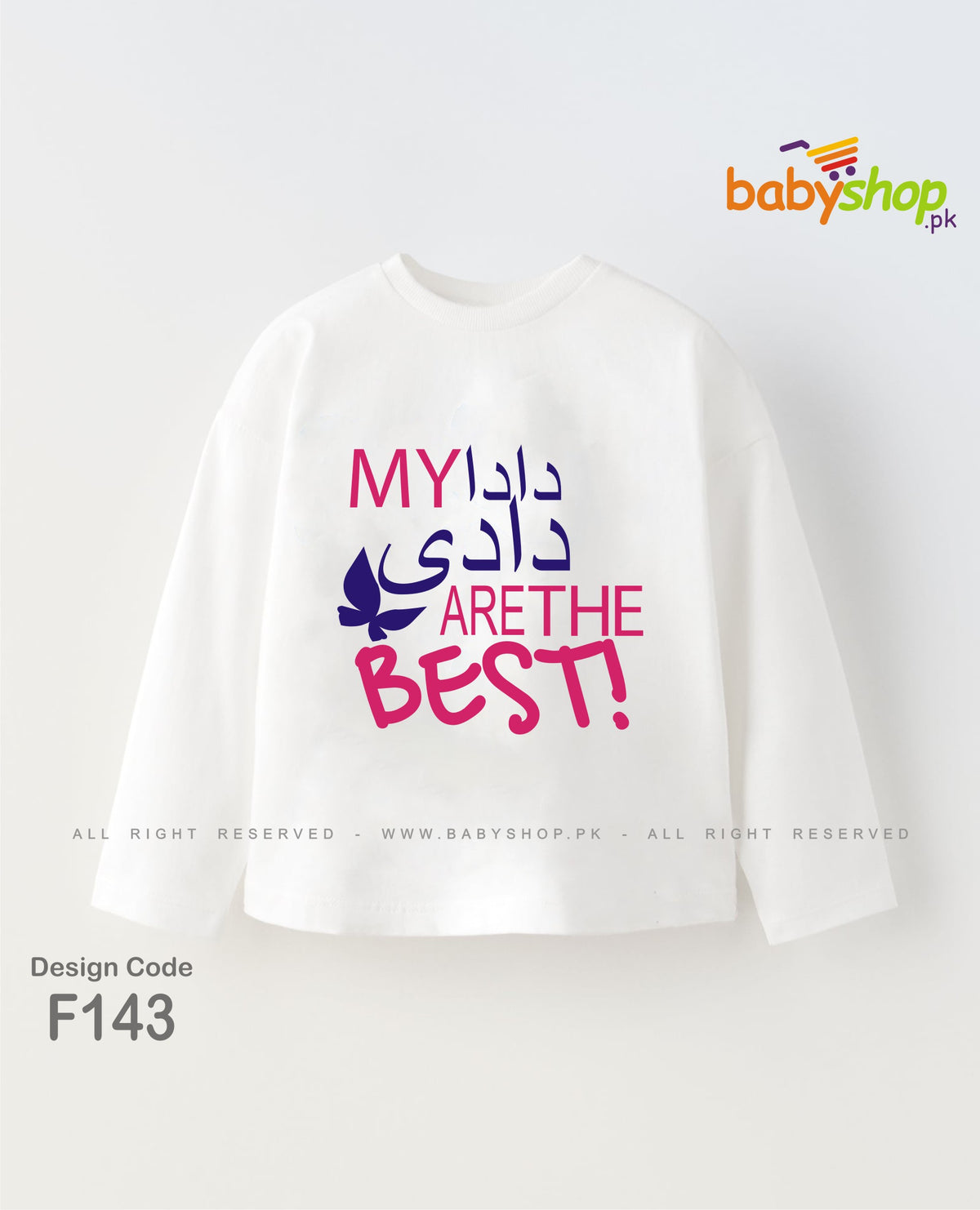 MY DADA DADI ARE THE BEST BABY SHIRT full sleeves