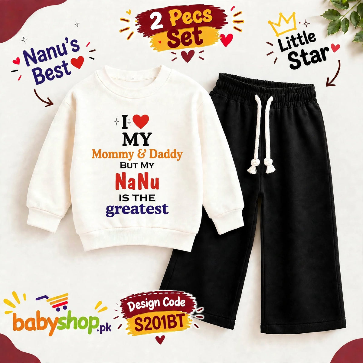 I Love MY Mommy & Daddy BUT MY NANU IS THE greatest 2 pece set