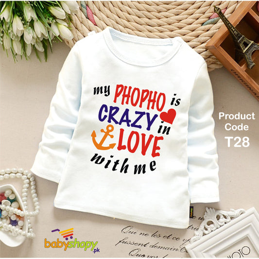 MY PHUPHO IS CRAZY LOVE WITH ME BABY SHIRT FULL SLEEVES