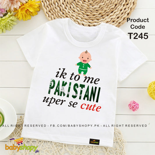 ik to me pakistani uper sy cute baby t shirt