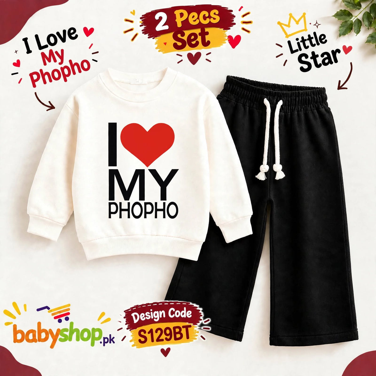 I LOVE MY PHUPHO 2 pece set