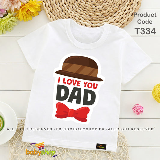 i love you DAD  baby tshirt