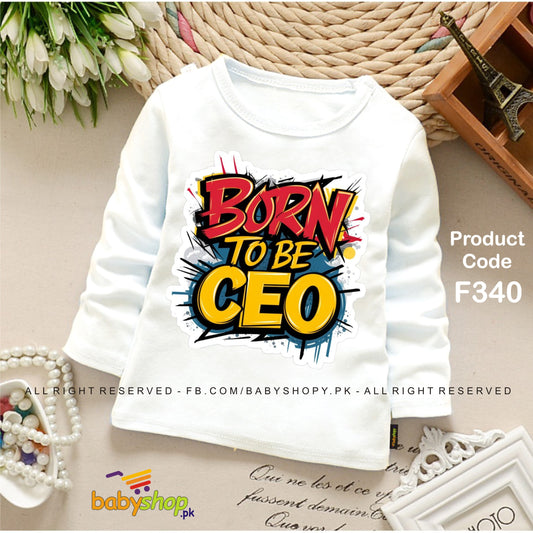 born to be CEO baby shirt