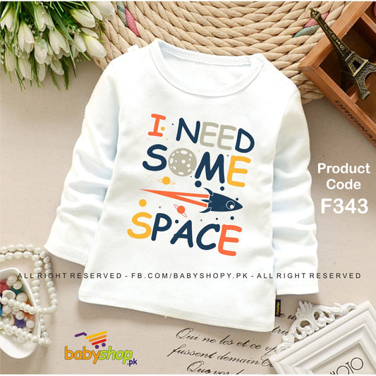 I NEED SOME SPACE BABY SHIRT