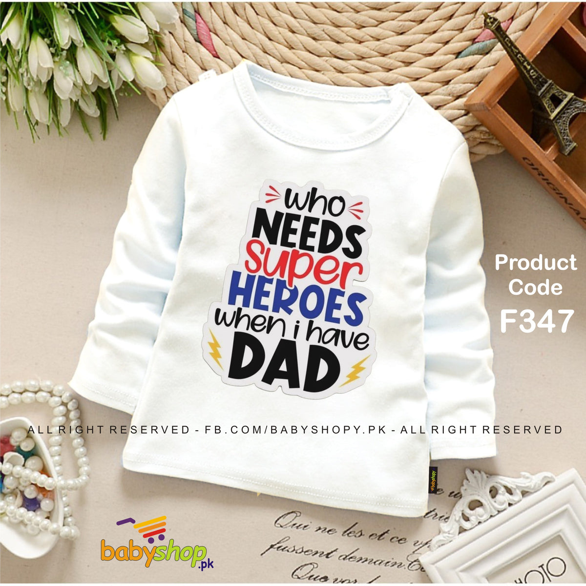 WHO NEEDS SUPER HERO  BABY SHIRT