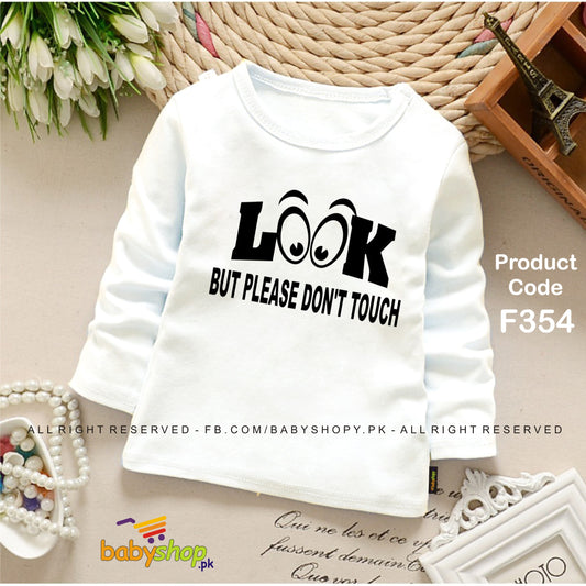 LOOK BUT PLEASE DONT TOUCH BABY SHIRT