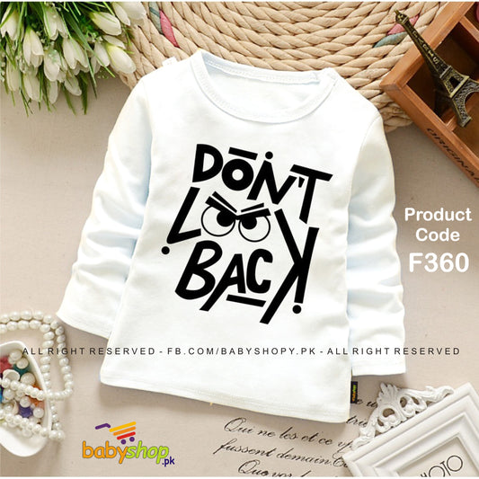 DONT LOOK BACK BABY SHIRT