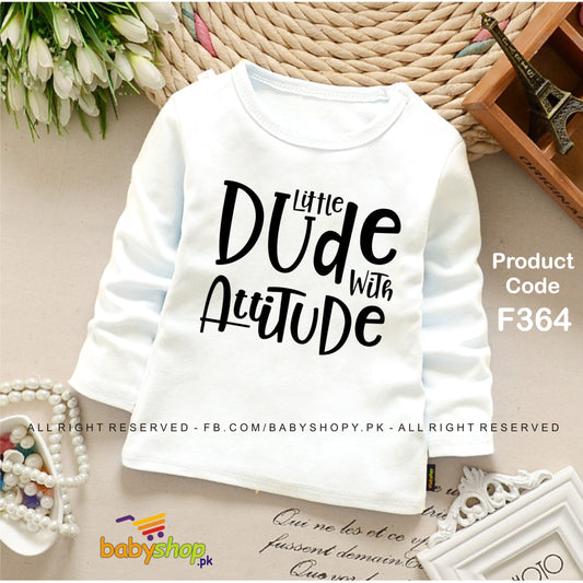 LITTLE DUDE WITH ATTITUDE BABY SHIRT