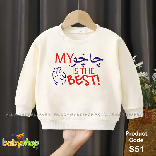 My Chachu is the best baby sweat shirt