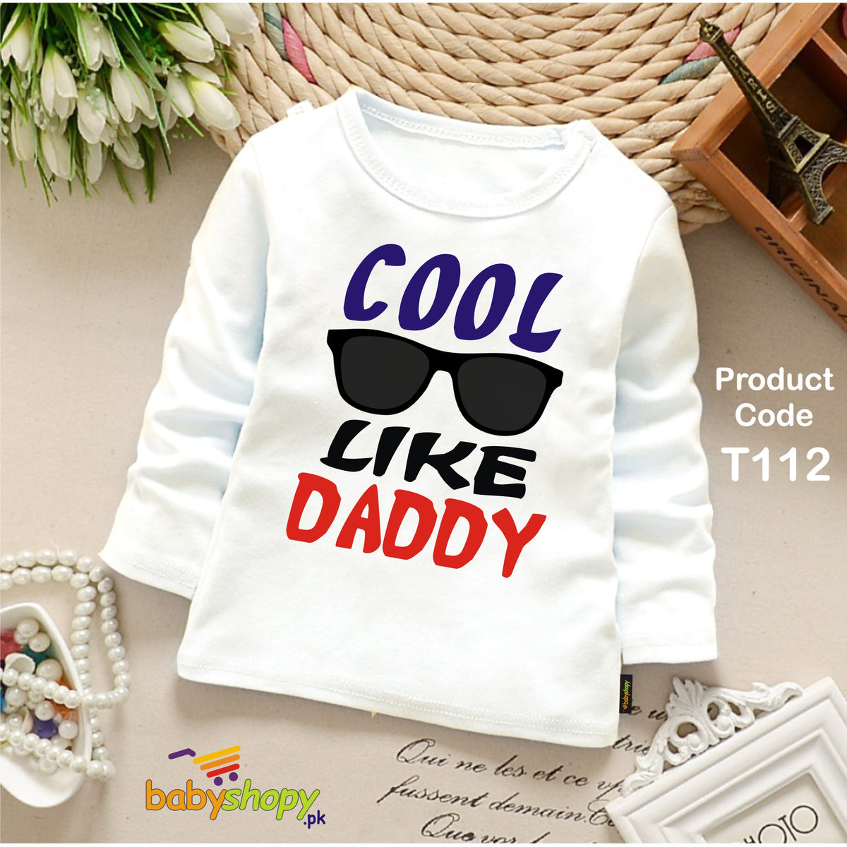COOL LIKE DADDY BABY SHIRT FULL SLEEVS