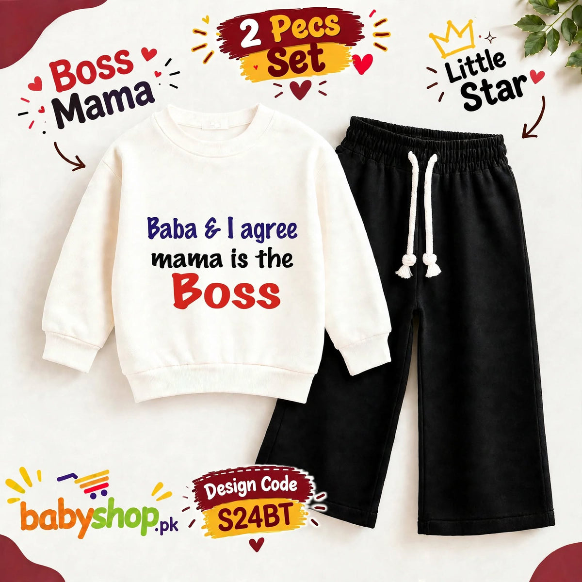 Baba & I agree Mama is the BOSS  2 pece set