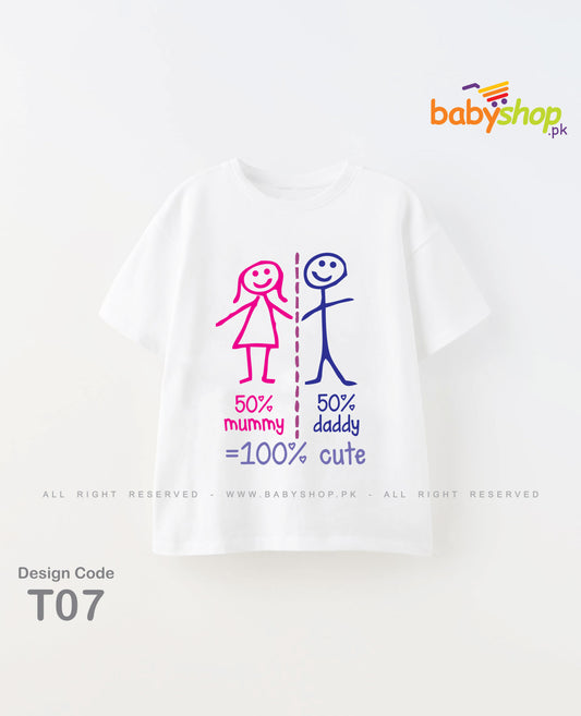 50 % mommy 50% daddy 100% cute baby t shirt