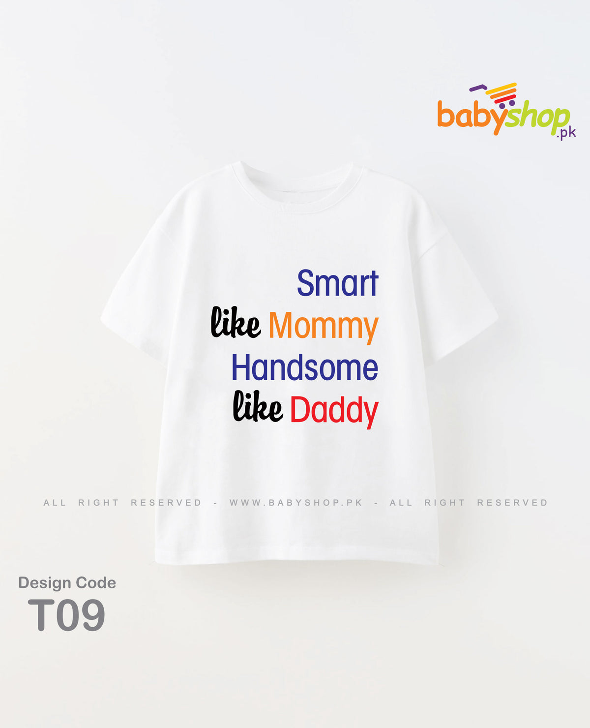 Smart like mommy handsome like daddy baby t shirt