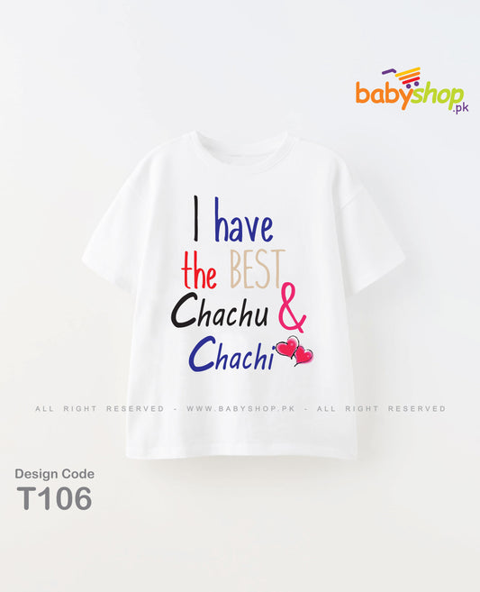 I have the best chachu and chachi baby t shirt