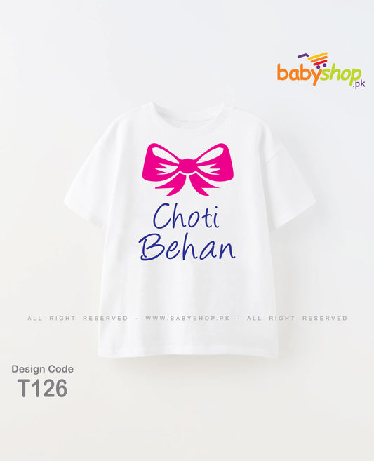 Choti behan baby t shirt